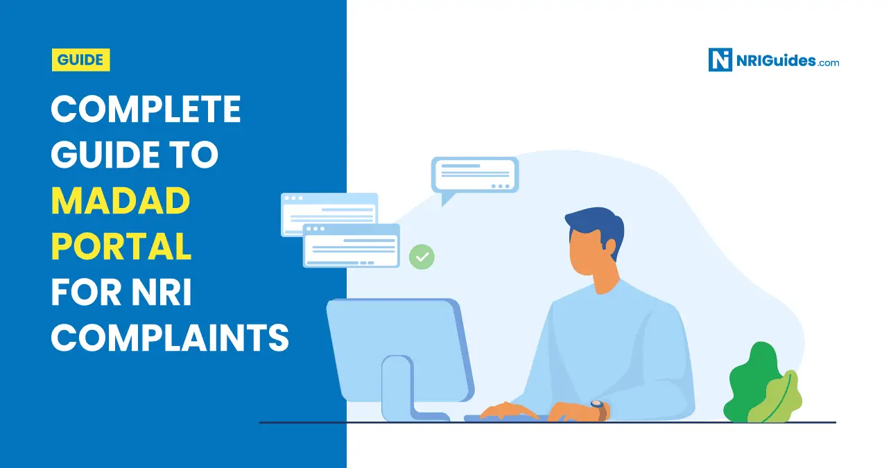 Complete Guide To Madad Portal For NRI Complaints