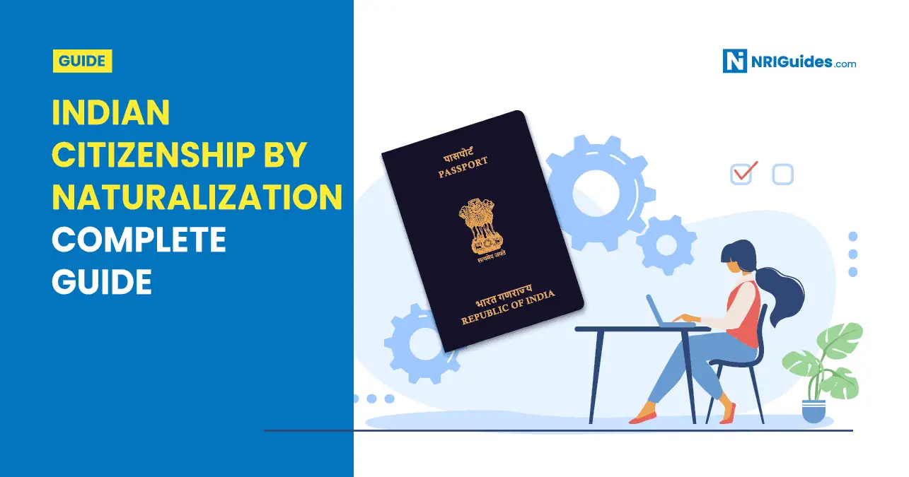 Indian Citizenship By Naturalization