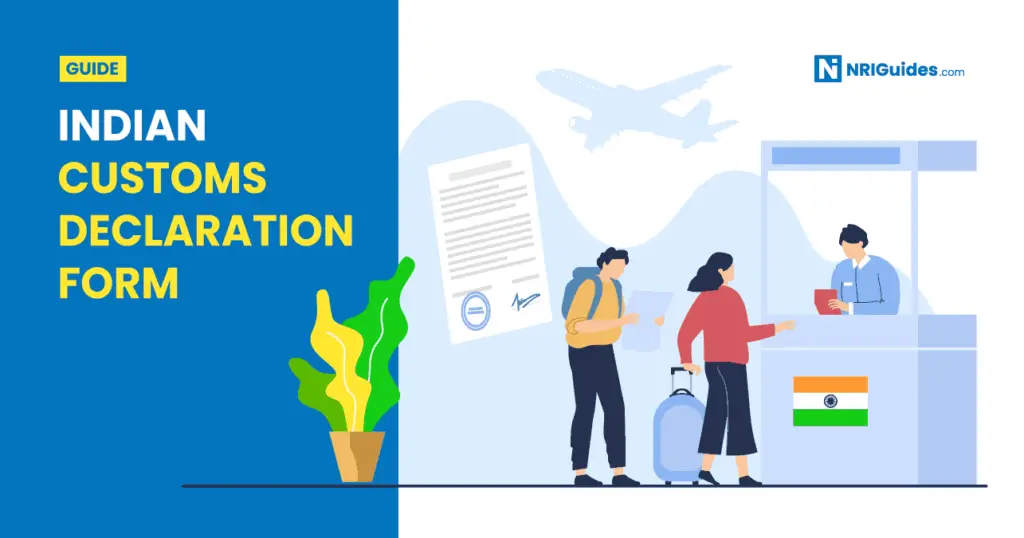 Indian Customs Declaration Form