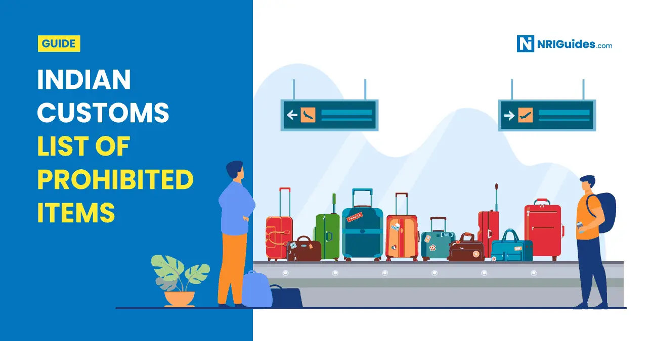 What items are restricted by Indian customs?